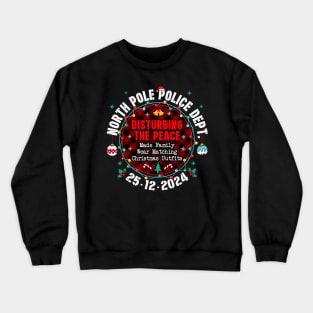 North Pole Police Dept Made Family wear matching Christmas Crewneck Sweatshirt